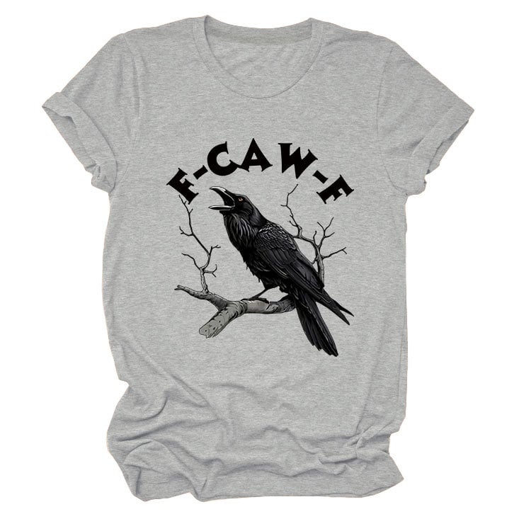 🤩🐦‍⬛F-Caw-F Funny Crow T-shirt