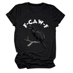 🤩🐦‍⬛F-Caw-F Funny Crow T-shirt